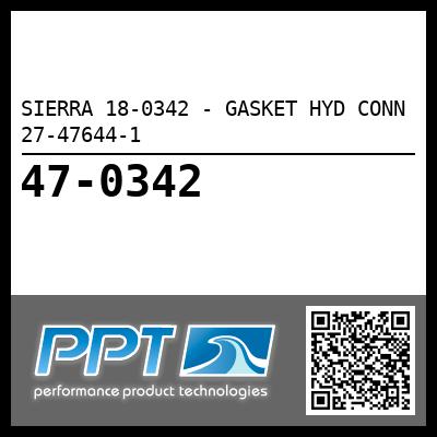SIERRA 18-0342 - GASKET HYD CONN 27-47644-1
