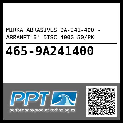 MIRKA ABRASIVES 9A-241-400 - ABRANET 6" DISC 400G 50/PK