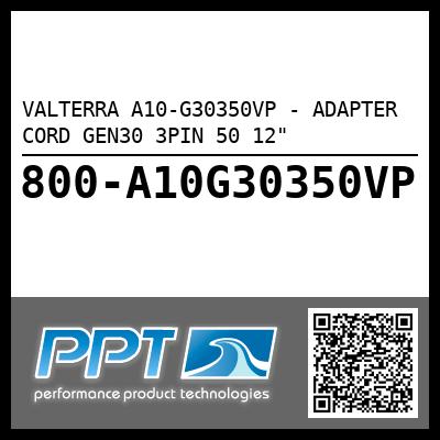 VALTERRA A10-G30350VP - ADAPTER CORD GEN30 3PIN 50 12"