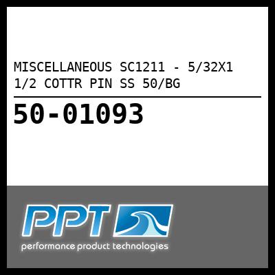 MISCELLANEOUS 5/32X1 1/2 COTTR PIN SS 50/BG (SC1211) MISCELLANEOUS 5/32X1 1/2 COTTR PIN SS 50/BG (SC1211)