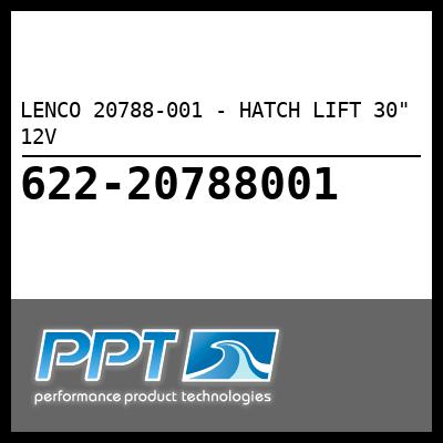 LENCO HATCH LIFT 30" 12V (20788-001) LENCO HATCH LIFT 30" 12V (20788-001)