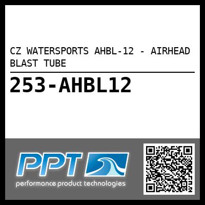 CZ WATERSPORTS AHBL-12 - AIRHEAD BLAST TUBE