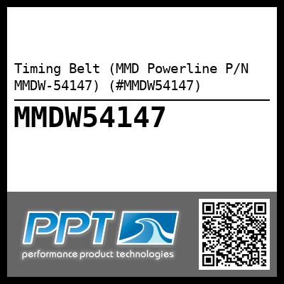 Timing Belt (MMD Powerline P/N MMDW-54147) (#MMDW54147)