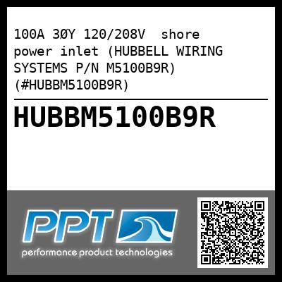 100A 3ØY 120/208V  shore power inlet (HUBBELL WIRING SYSTEMS P/N M5100B9R) (#HUBBM5100B9R)