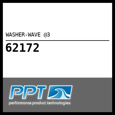 WASHER-WAVE @3 WASHER-WAVE @3