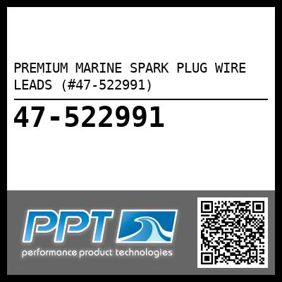 PREMIUM MARINE SPARK PLUG WIRE LEADS (#47-522991)