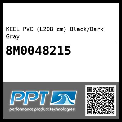KEEL PVC (L208 cm) Black/Dark Gray