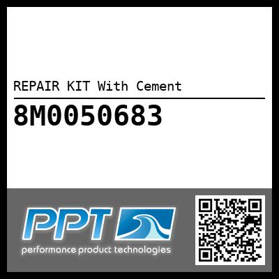 REPAIR KIT With Cement