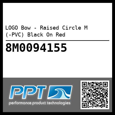LOGO Bow - Raised Circle M (-PVC) Black On Red