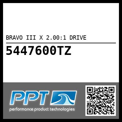 BRAVO III X 2.00:1 DRIVE