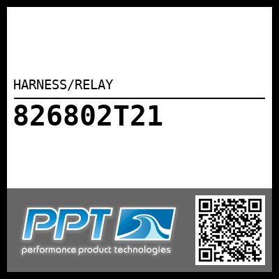 HARNESS/RELAY