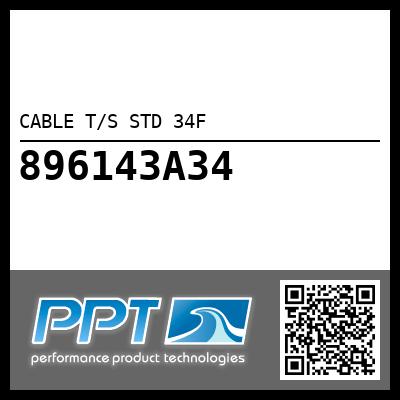 CABLE T/S STD 34F