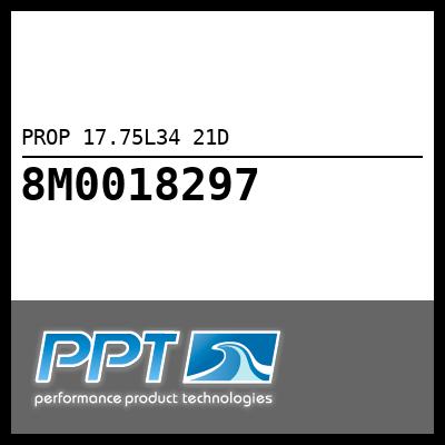 PROP 17.75L34 21D PROP 17.75L34 21D