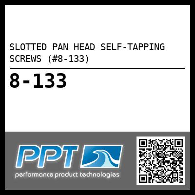 SLOTTED PAN HEAD SELF-TAPPING SCREWS (#8-133)