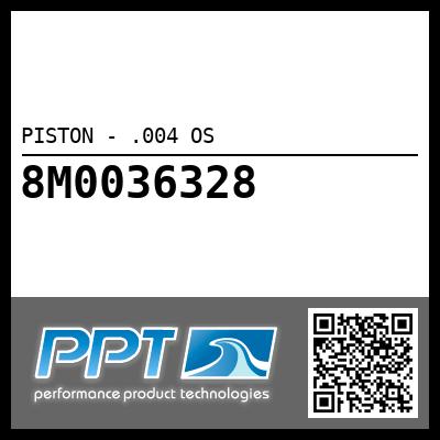 PISTON - .004 OS