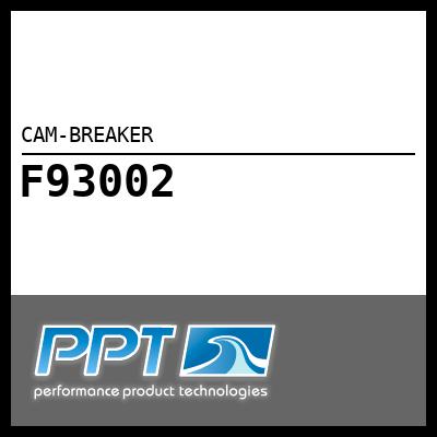 CAM-BREAKER CAM-BREAKER