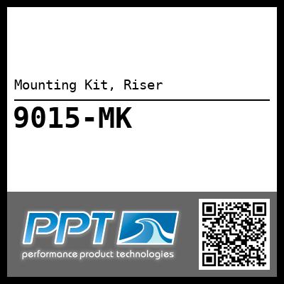 Mounting Kit, Riser