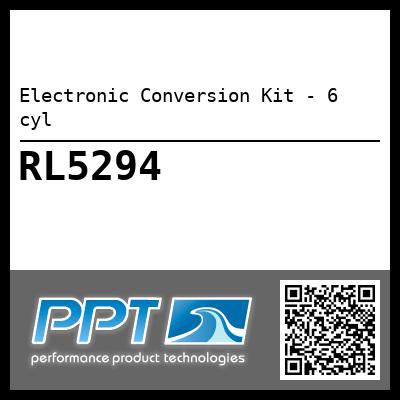 Electronic Conversion Kit - 6 cyl - Click Here to See Product Details