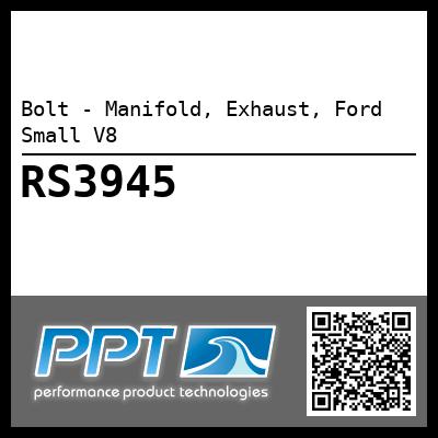 Bolt - Manifold, Exhaust, Ford Small V8