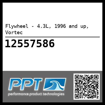 Flywheel - 4.3L, 1996 and up, Vortec