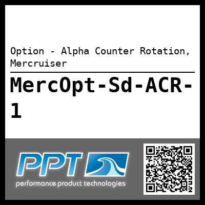 Option - Alpha Counter Rotation, Mercruiser
