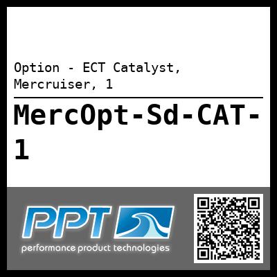 Option - ECT Catalyst, Mercruiser, 1