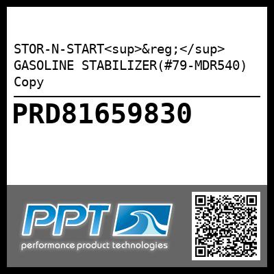 STOR-N-START<sup>®</sup> GASOLINE STABILIZER(#79-MDR540) Copy - Click Here to See Product Details
