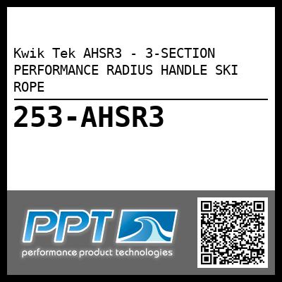 Kwik Tek AHSR3 - 3-SECTION PERFORMANCE RADIUS HANDLE SKI ROPE  - Click Here to See Product Details