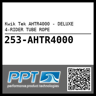 Kwik Tek AHTR4000 - DELUXE 4-RIDER TUBE ROPE - Click Here to See Product Details