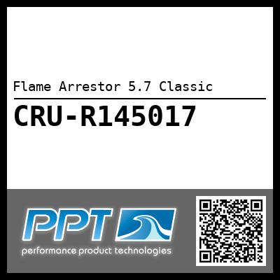 Flame Arrestor 5.7 Classic - Click Here to See Product Details