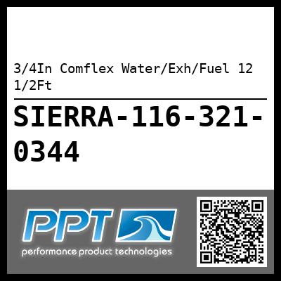 3/4In Comflex Water/Exh/Fuel 12 1/2Ft