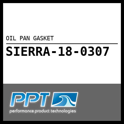 OIL PAN GASKET OIL PAN GASKET
