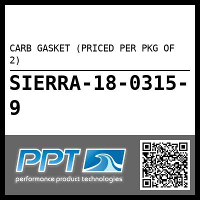 CARB GASKET (PRICED PER PKG OF 2)