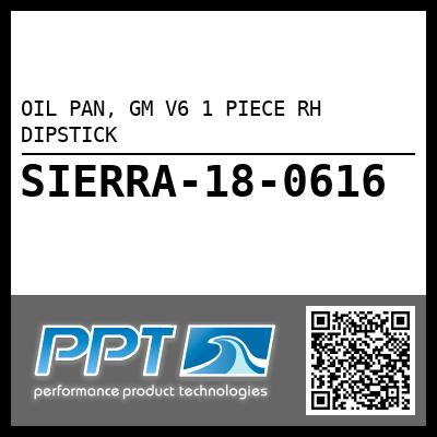 OIL PAN, GM V6 1 PIECE RH DIPSTICK