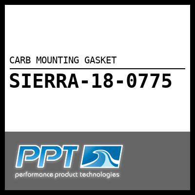 CARB MOUNTING GASKET CARB MOUNTING GASKET