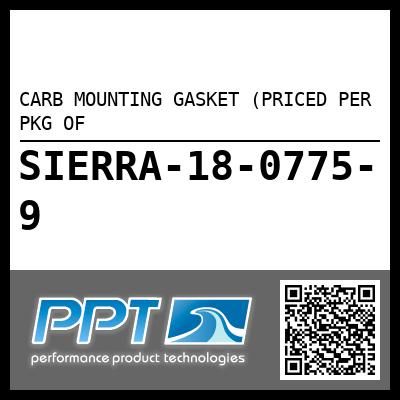 CARB MOUNTING GASKET (PRICED PER PKG OF
