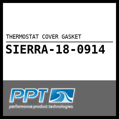 THERMOSTAT COVER GASKET