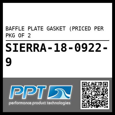 BAFFLE PLATE GASKET (PRICED PER PKG OF 2