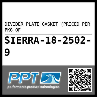DIVIDER PLATE GASKET (PRICED PER PKG OF