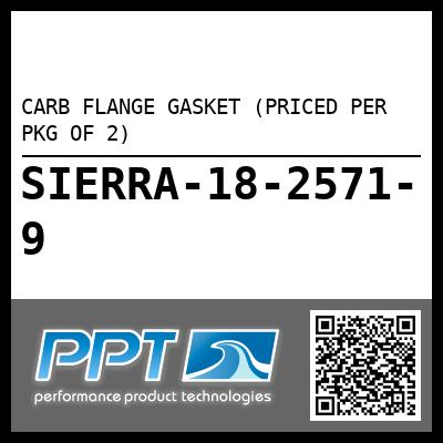 CARB FLANGE GASKET (PRICED PER PKG OF 2)