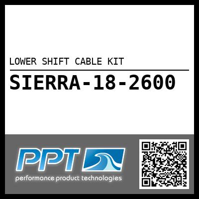 LOWER SHIFT CABLE KIT