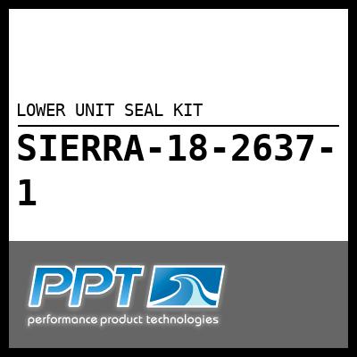 LOWER UNIT SEAL KIT LOWER UNIT SEAL KIT