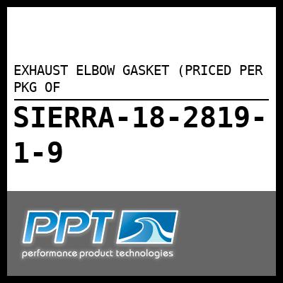 EXHAUST ELBOW GASKET (PRICED PER PKG OF