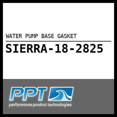 WATER PUMP BASE GASKET WATER PUMP BASE GASKET