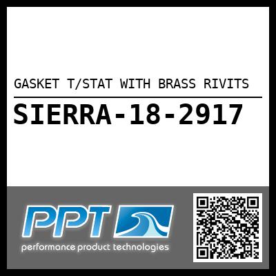 GASKET T/STAT WITH BRASS RIVITS