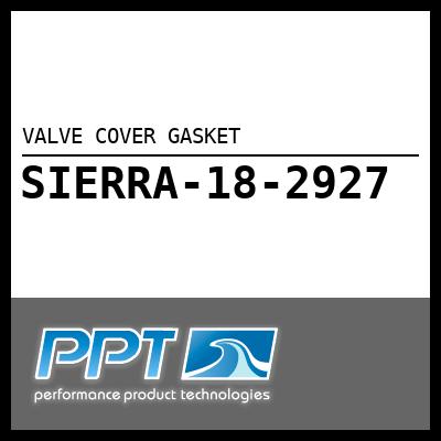 VALVE COVER GASKET VALVE COVER GASKET