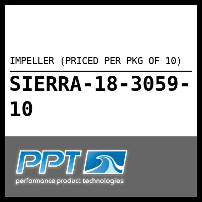 IMPELLER (PRICED PER PKG OF 10) IMPELLER (PRICED PER PKG OF 10)