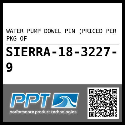 WATER PUMP DOWEL PIN (PRICED PER PKG OF