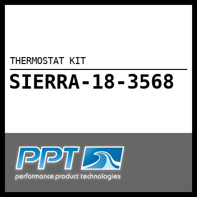 THERMOSTAT KIT THERMOSTAT KIT