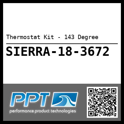 Thermostat Kit - 143 Degree